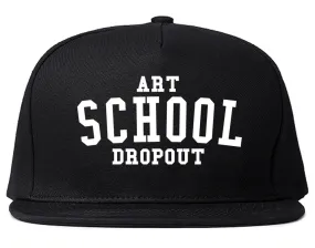 Art School Dropout College Fashion High Snapback Hat