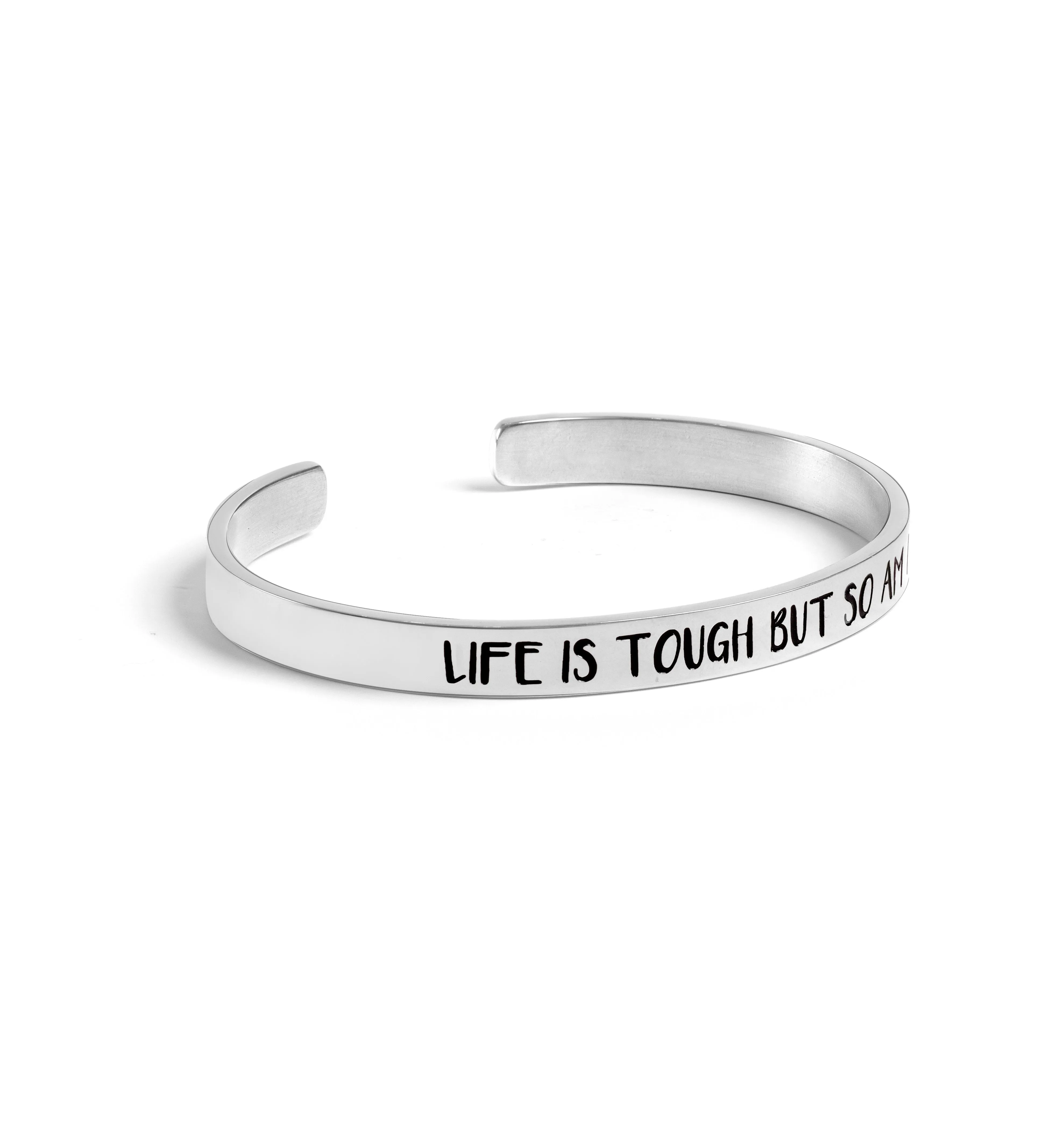 Life Is Tough But So Am I Bracelet